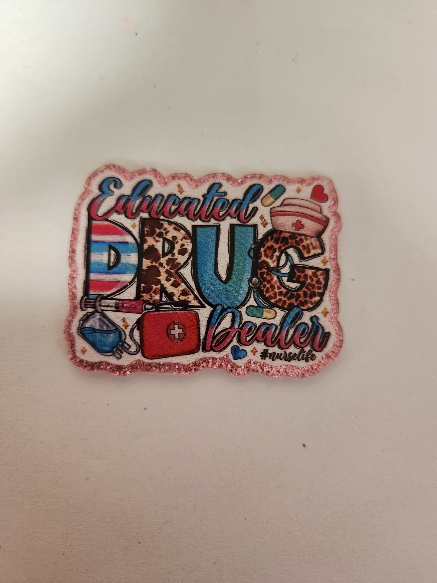 Flat Back Acrylic- Educated Dealer