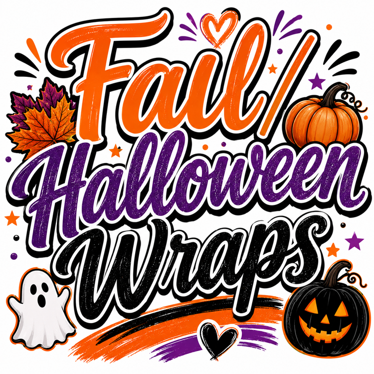 Fall & Halloween Wraps