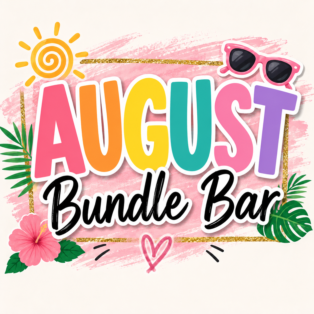August Bundle Bar