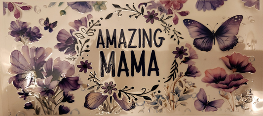 Cup Wrap- Amazing Mama