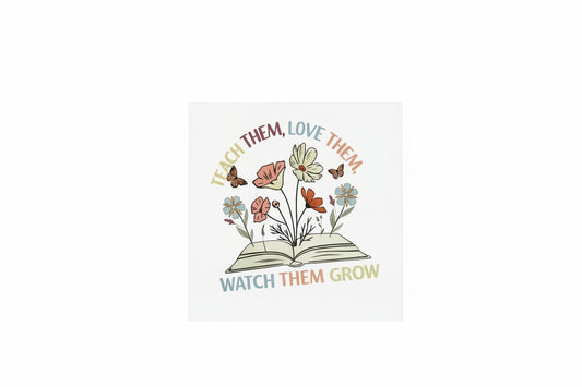 UVDTF Decal- Teach Them