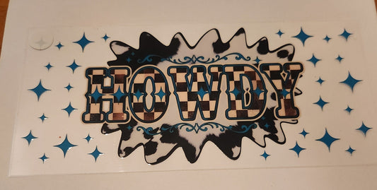 UVDTF 16oz Cup Wrap- Howdy