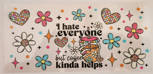 UVDTF Wrap 16oz- Coffee Helps