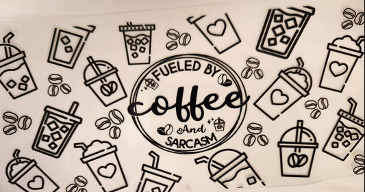 UVDTF 16oz Cup- Fueled By Coffee